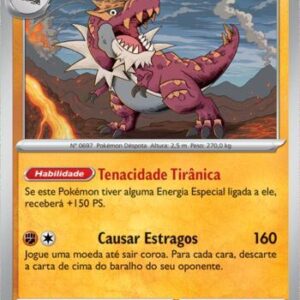 Tyrantrum 045/88 – Equilíbrio Perfeito